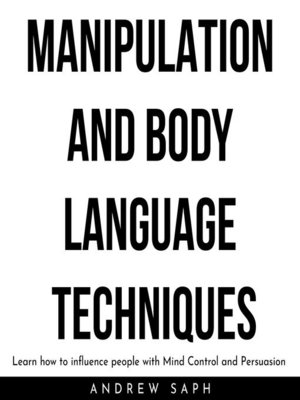 cover image of MANIPULATION AND BODY LANGUAGE TECHNIQUES